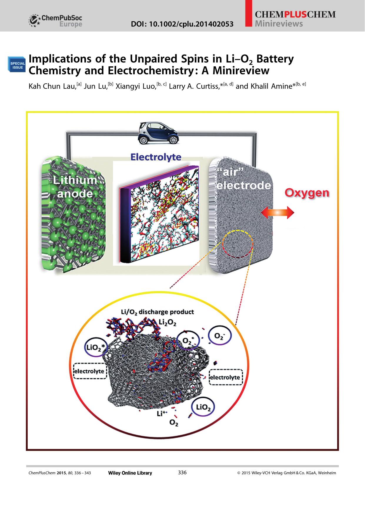 Implications of the Unpaired Spins in LiO2 Battery Chemistry and Electrochemistry: A Minireview by Unknown