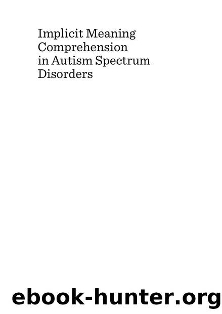 Implicit Meaning Comprehension in Autism Spectrum Disorders by Yhara Formisano