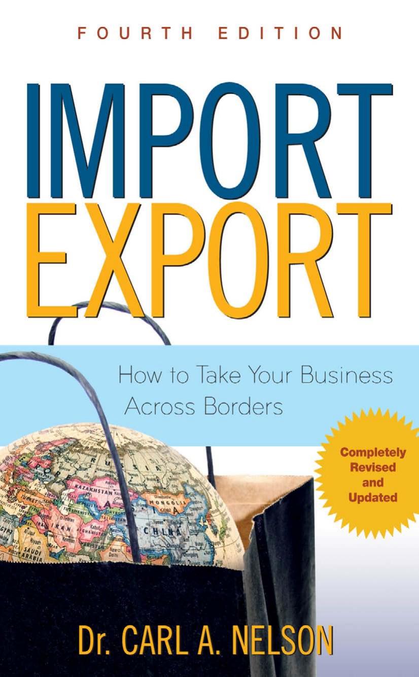 Import Export - How To Take Your Business Across Borders by Carl Nelson