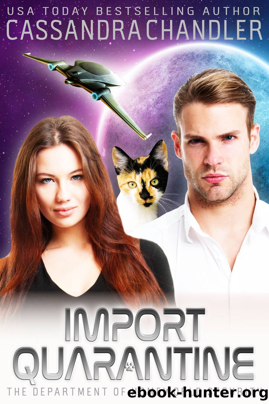 Import Quarantine by Cassandra Chandler