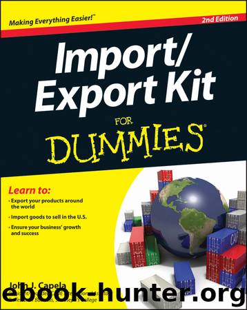 ImportExport Kit For Dummies by John J. Capela