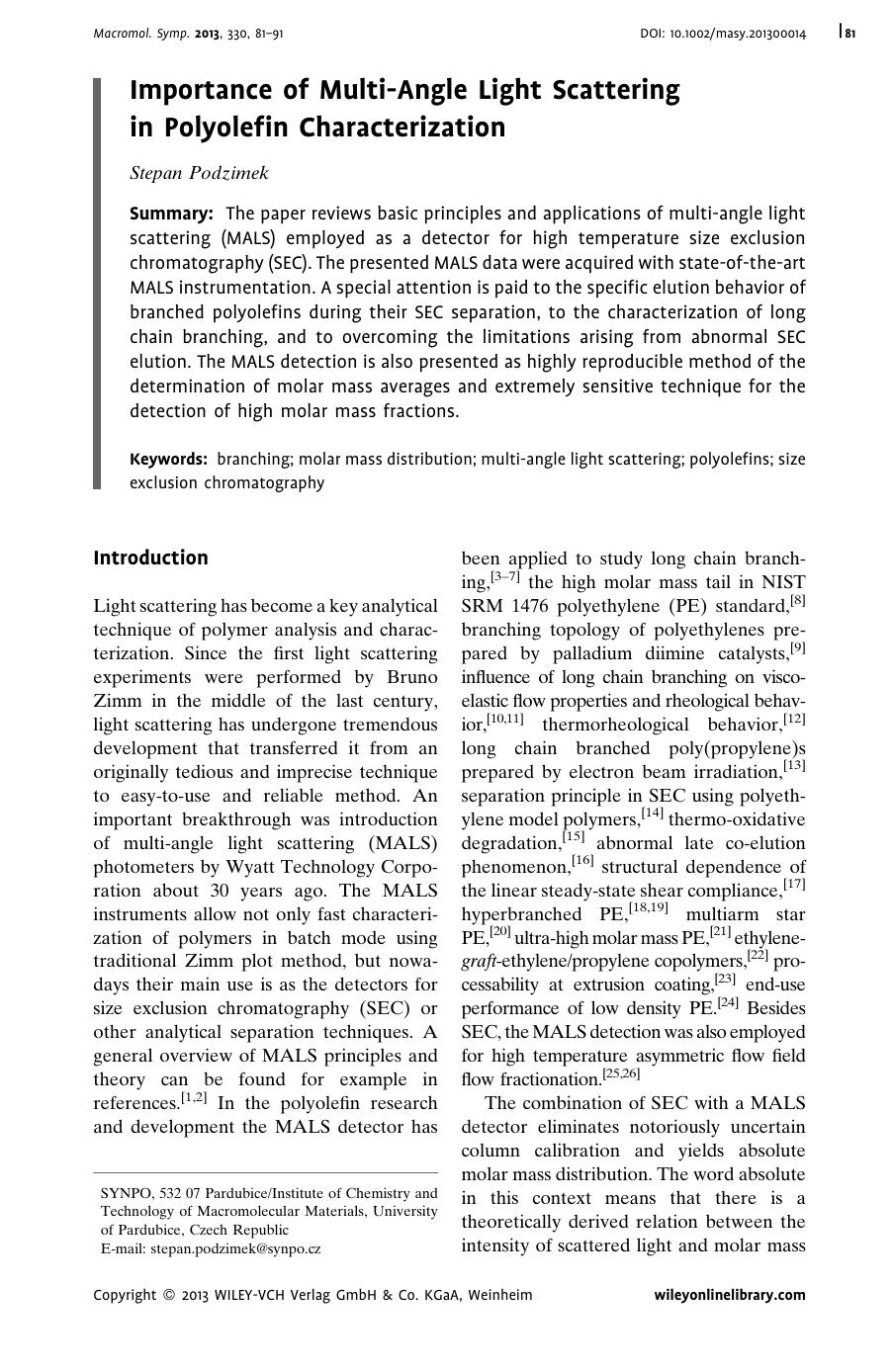 Importance of MultiAngle Light Scattering in Polyolefin Characterization by Unknown