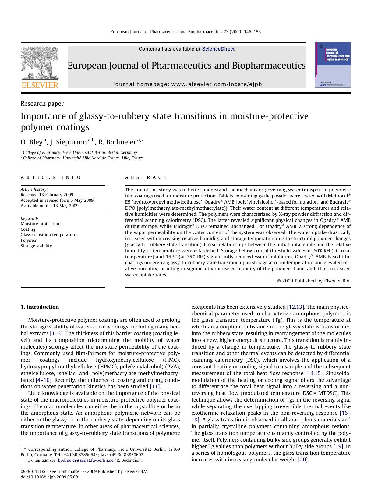 Importance of glassy-to-rubbery state transitions in moisture-protective polymer coatings by O. Bley; J. Siepmann; R. Bodmeier
