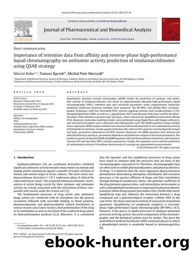Importance of retention data from affinity and reverse-phase high-performance liquid chromatography on antitumor activity prediction of imidazoacridinones using QSAR strategy by Marcin Koba