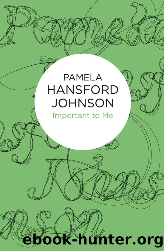 Important to Me by Pamela Hansford Johnson