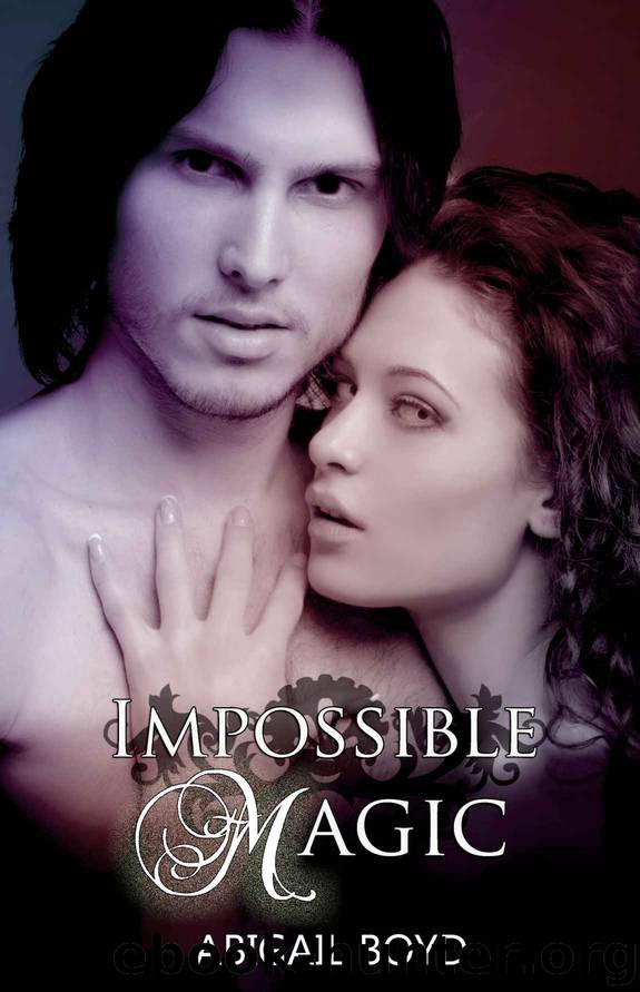 Impossible Magic by Boyd Abigail