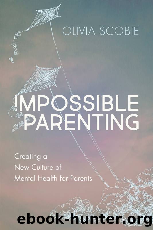 Impossible Parenting by Olivia Scobie