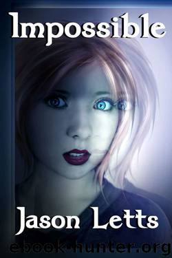 Impossible by Jason Letts