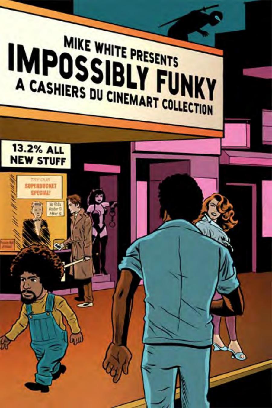 Impossibly Funky by A Cashiers Du Cinemart Collection