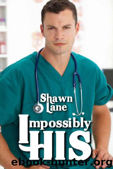 Impossibly His by Shawn Lane
