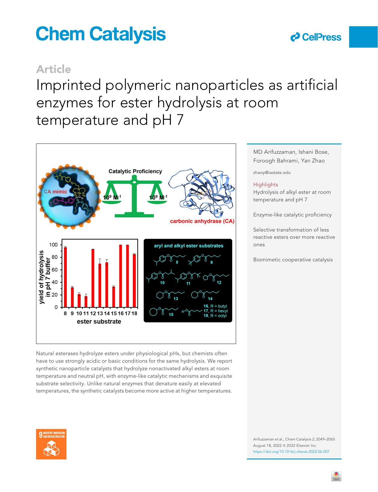 Imprinted polymeric nanoparticles as artificial enzymes for ester hydrolysis at room temperature and pH 7 by MD Arifuzzaman & Ishani Bose & Foroogh Bahrami & Yan Zhao