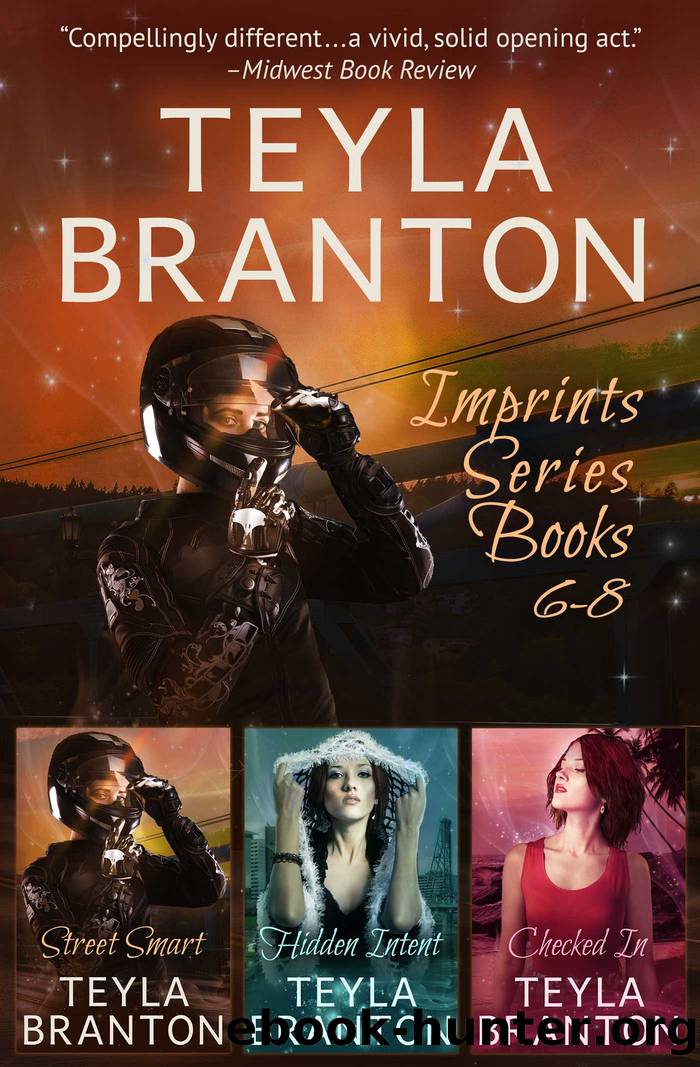 Imprints Series Books 6-8 by Teyla Branton