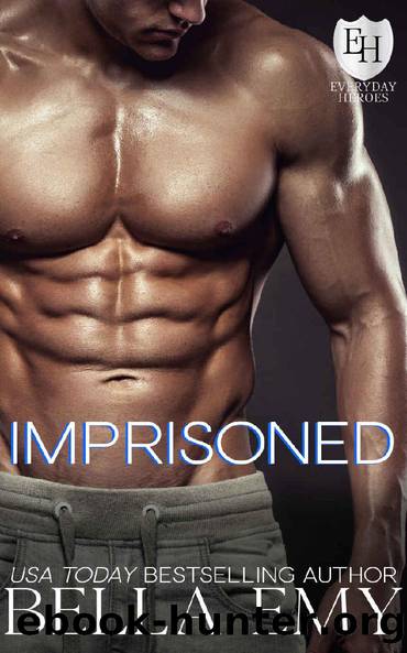 Imprisoned: An Everyday Heroes World Novel by Bella Emy & KB Worlds