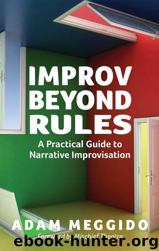 Improv Beyond Rules by Adam Meggido
