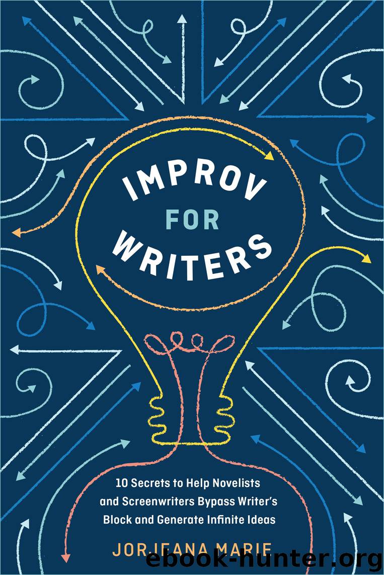 Improv for Writers by Jorjeana Marie