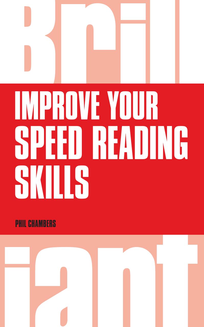 Improve Your Speed Reading Skills (Brilliant Business) by Phil Chambers