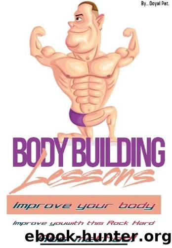 Improve your body with this Rock Hard Abs method! Do you have what it takes? Incredible results. by By..Doyel Pat
