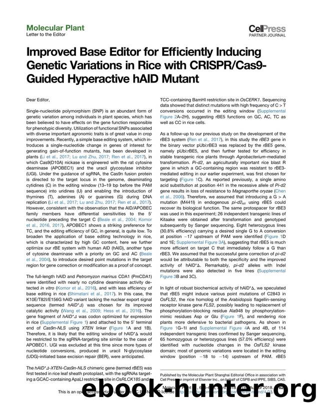 Improved Base Editor for Efficiently Inducing Genetic Variations in Rice with CRISPRCas9-Guided Hyperactive hAID Mutant by Bin Ren & Fang Yan & Yongjie Kuang & Na Li & Dawei Zhang & Xueping Zhou & Honghui Lin & Huanbin Zhou