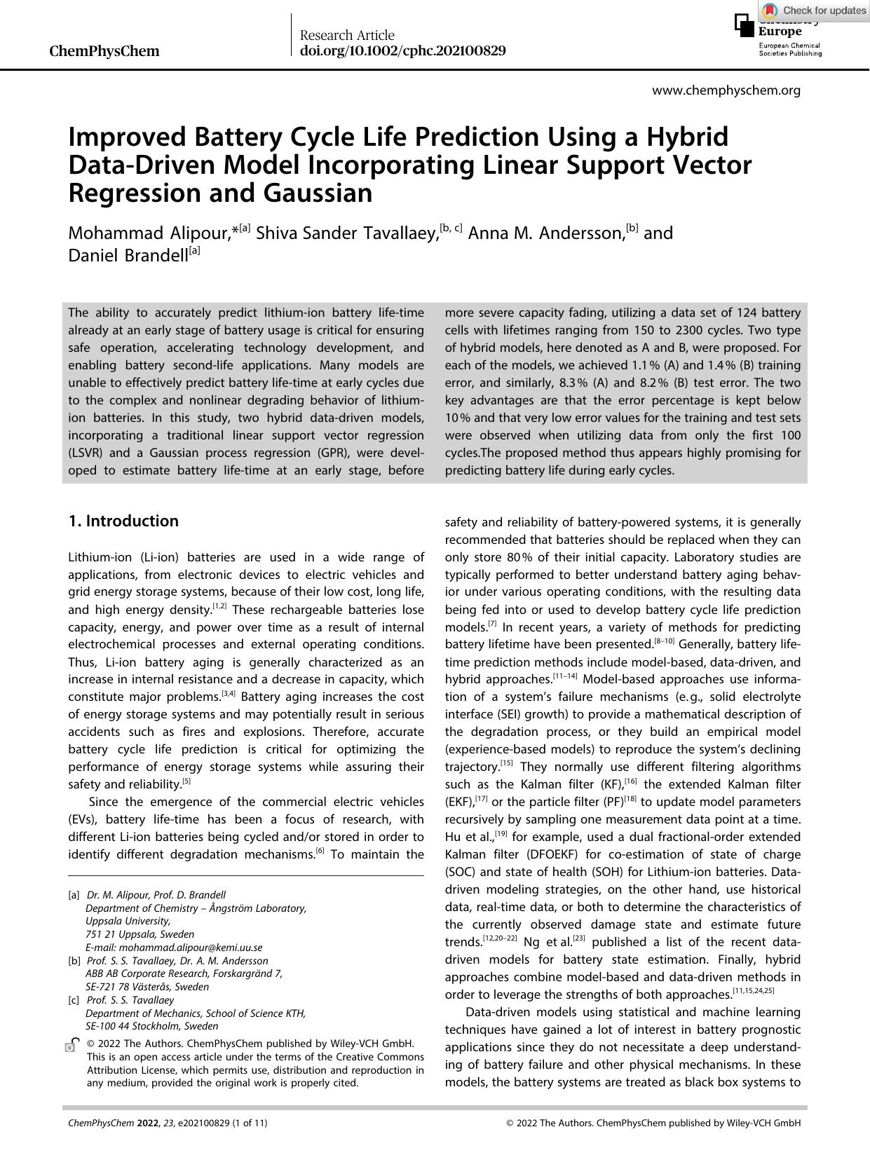 Improved Battery Cycle Life Prediction Using a Hybrid DataâDriven Model Incorporating Linear Support Vector Regression and Gaussian by Unknown