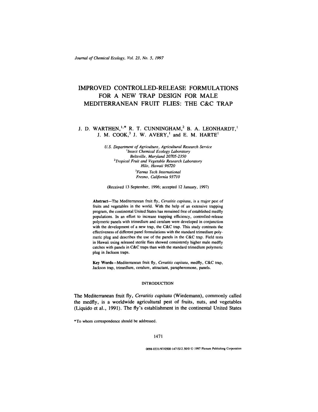 Improved Controlled-Release Formulations for a New Trap Design for Male Mediterranean Fruit Flies: The C&amp;C Trap by Unknown
