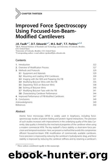 Improved Force Spectroscopy Using Focused-Ion-Beam-Modified Cantilevers by J.K. Faulk & D.T. Edwards & M.S. Bull & T.T. Perkins