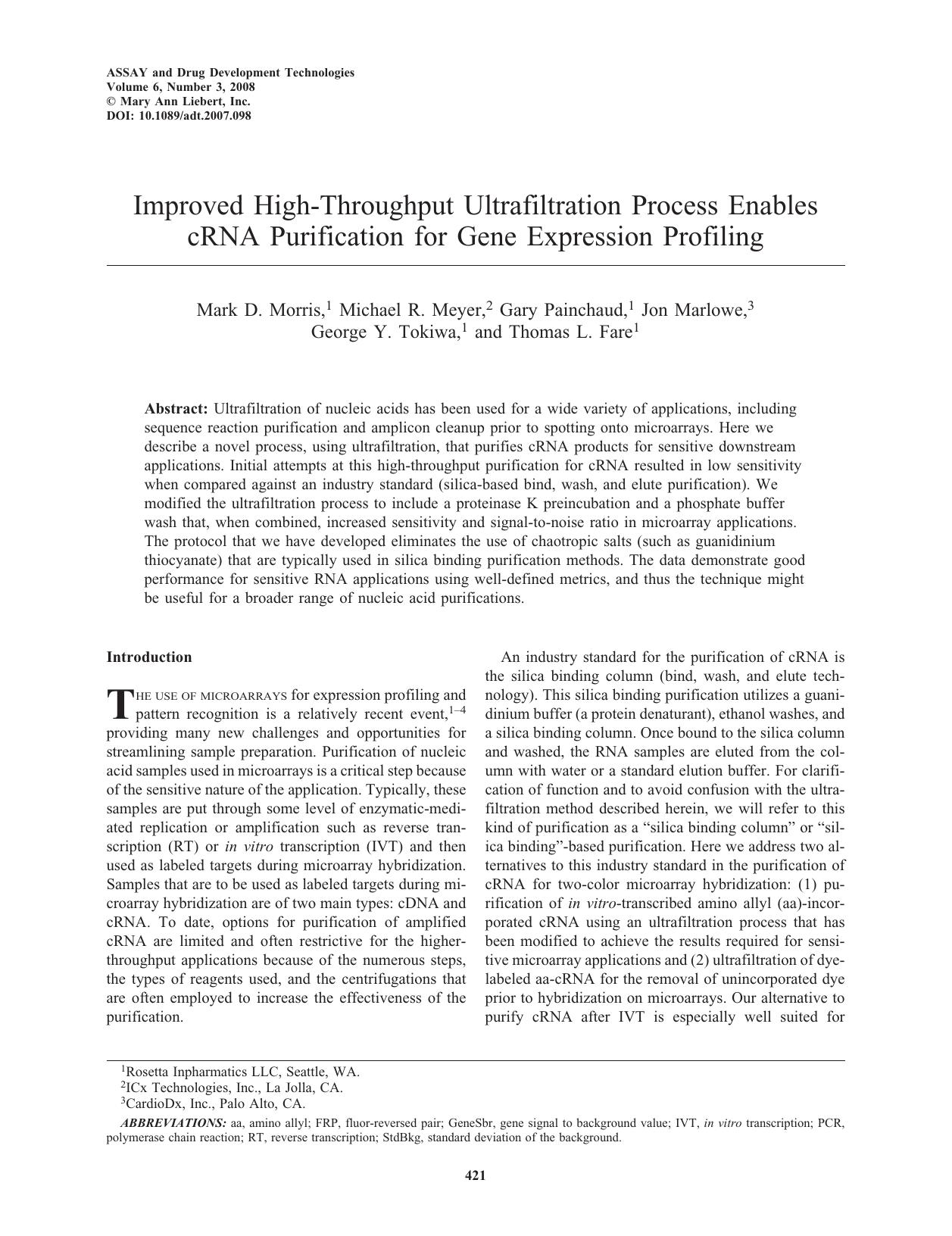 Improved High-Throughput Ultrafiltration Process Enables cRNA Purification for Gene Expression Profiling by Mark D. Morris Michael R. Meyer Gary Painchaud Jon Marlowe George Y. Tokiwa Thomas L. Fare
