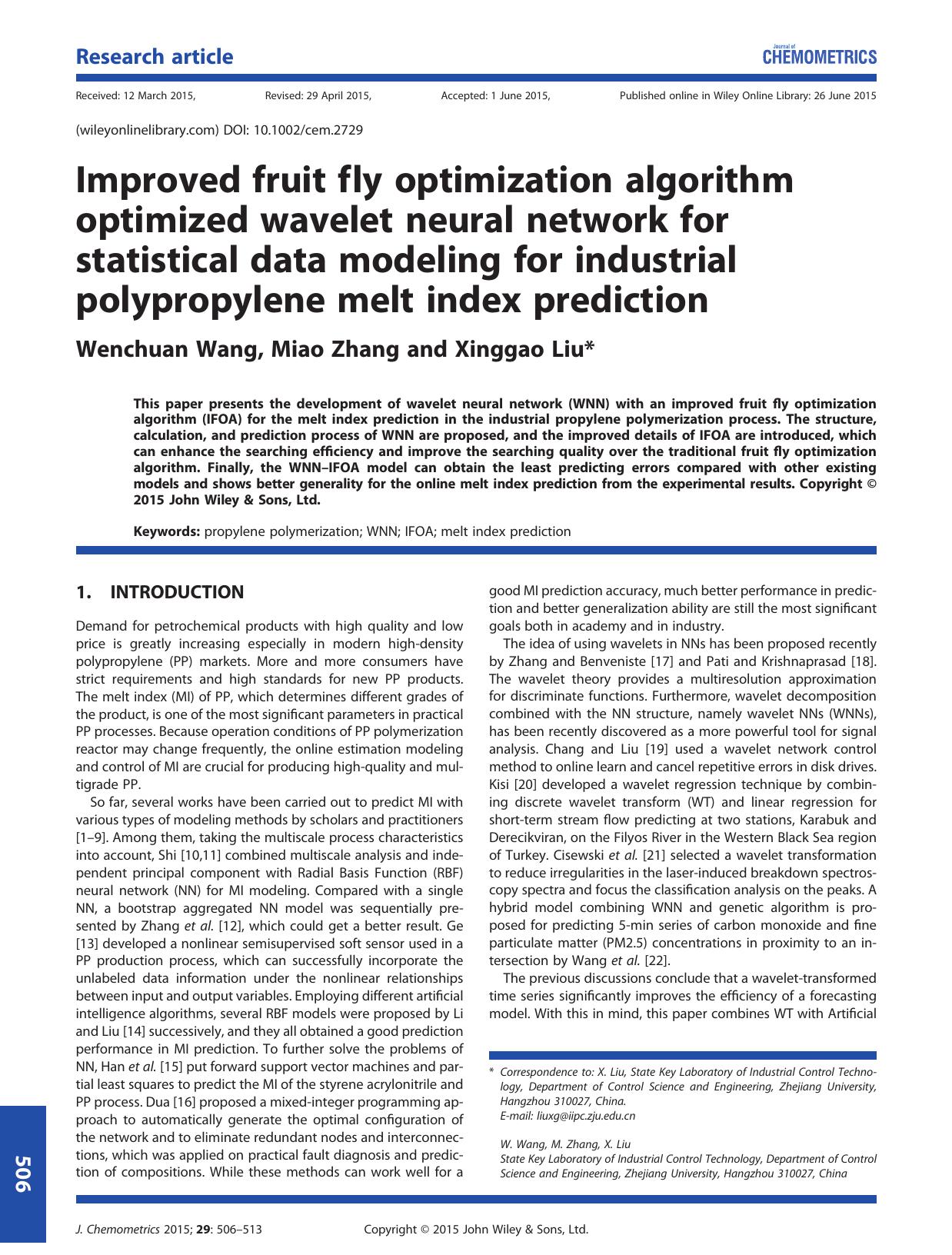 Improved fruit fly optimization algorithm optimized wavelet neural network for statistical data modeling for industrial polypropylene melt index prediction by Wenchuan Wang Miao Zhang Xinggao Liu