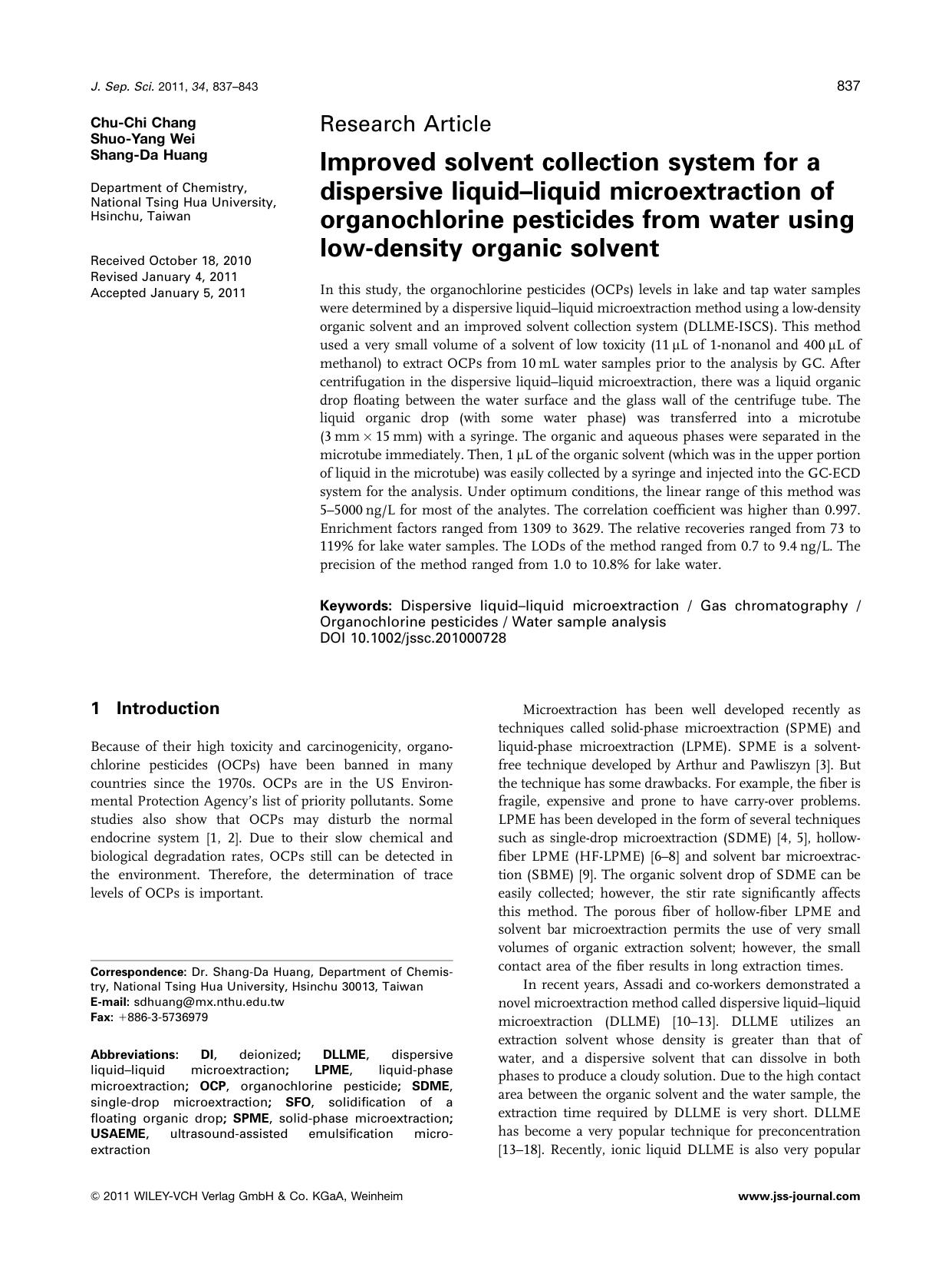 Improved solvent collection system for a dispersive liquidliquid microextraction of organochlorine pesticides from water using lowdensity organic solvent by Unknown