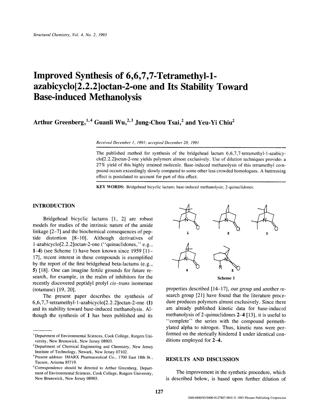 Improved synthesis of 6,6,7,7-tetramethyl-1-azabicyclop[2.2.2]octan-2-one and its stability toward base-induced methanolysis by Unknown