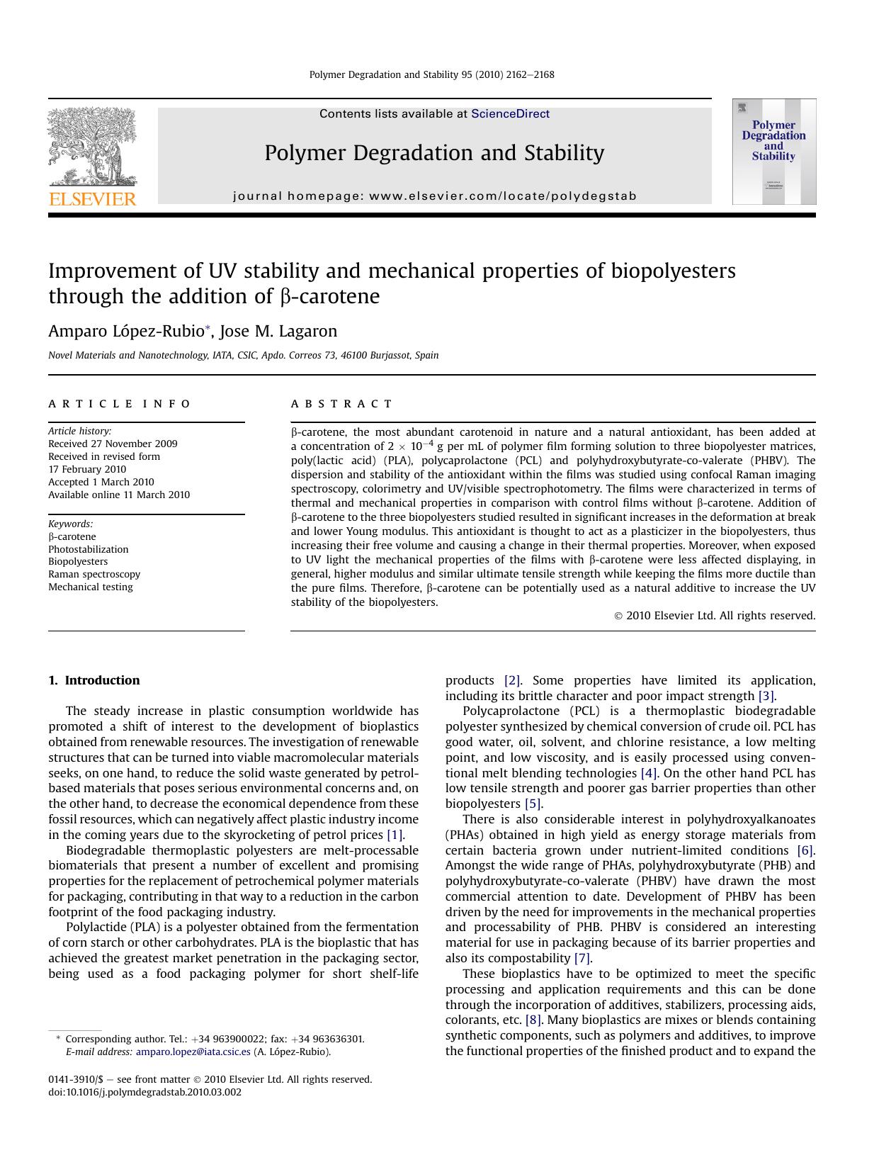 Improvement of UV stability and mechanical properties of biopolyesters through the addition of &beta;-carotene by Amparo López-Rubio & Jose M. Lagaron