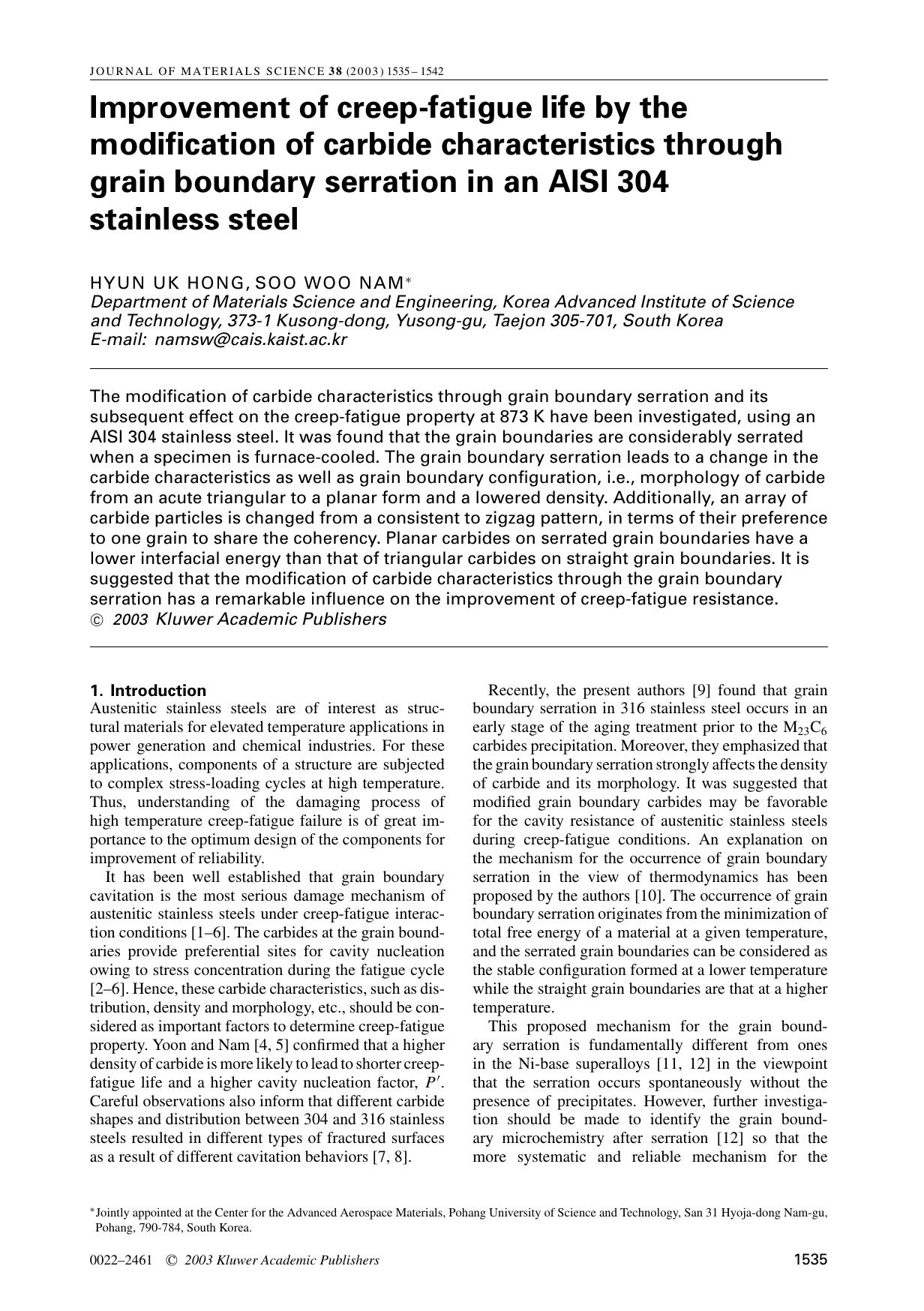 Improvement of creep-fatigue life by the modification of carbide characteristics through grain boundary serration in an AISI 304 stainless steel by Unknown
