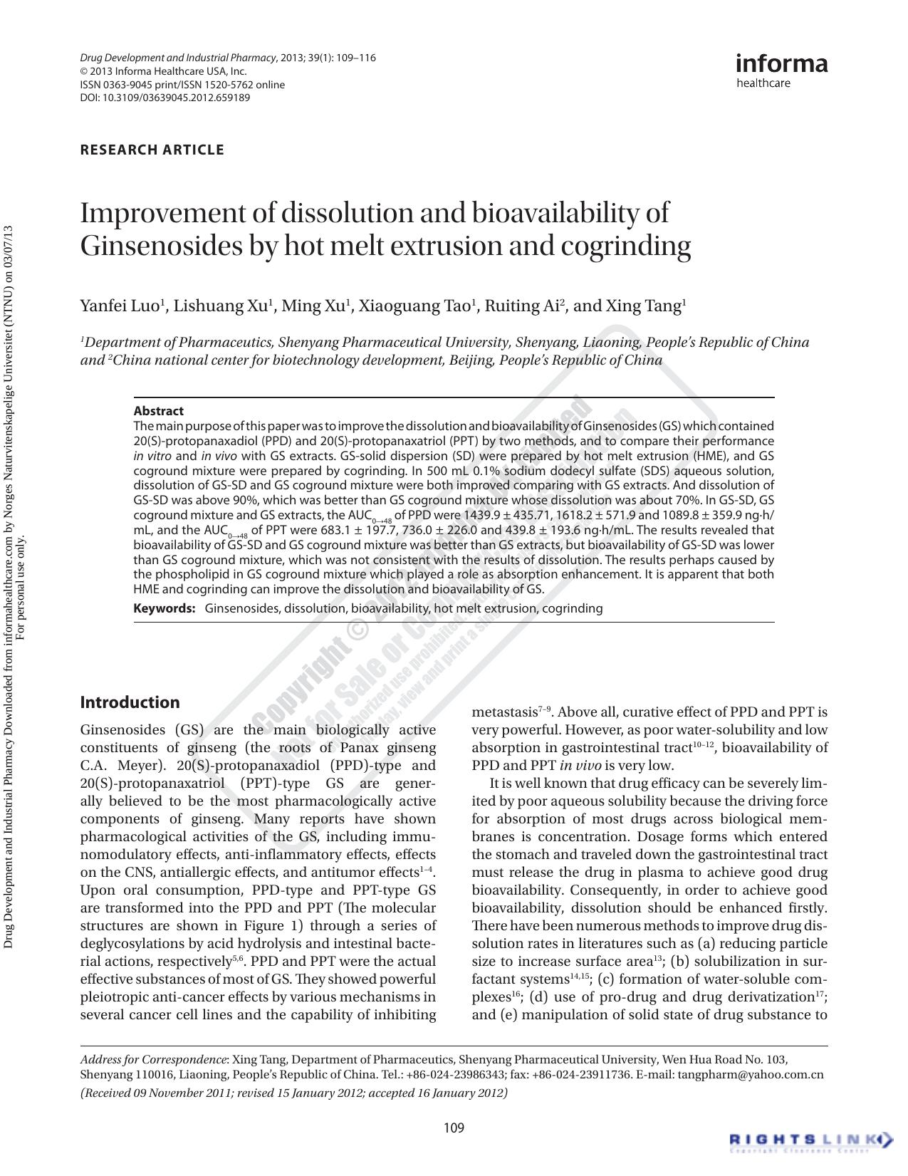 Improvement of dissolution and bioavailability of Ginsenosides by hot melt extrusion and cogrinding by Yanfei Luo Lishuang Xu Ming Xu Xiaoguang Tao Ruiting Ai & Xing Tang