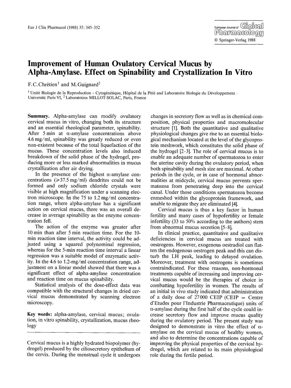Improvement of human ovulatory cervical mucus by alpha-amylase. Effect on spinability and crystallization in vitro by Unknown