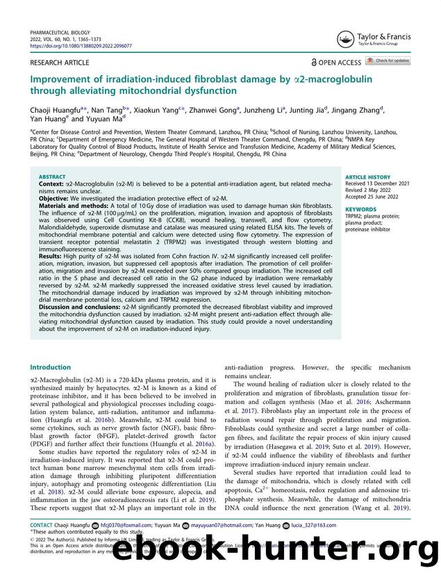 Improvement of irradiation-induced fibroblast damage by Î±2-macroglobulin through alleviating mitochondrial dysfunction by unknow
