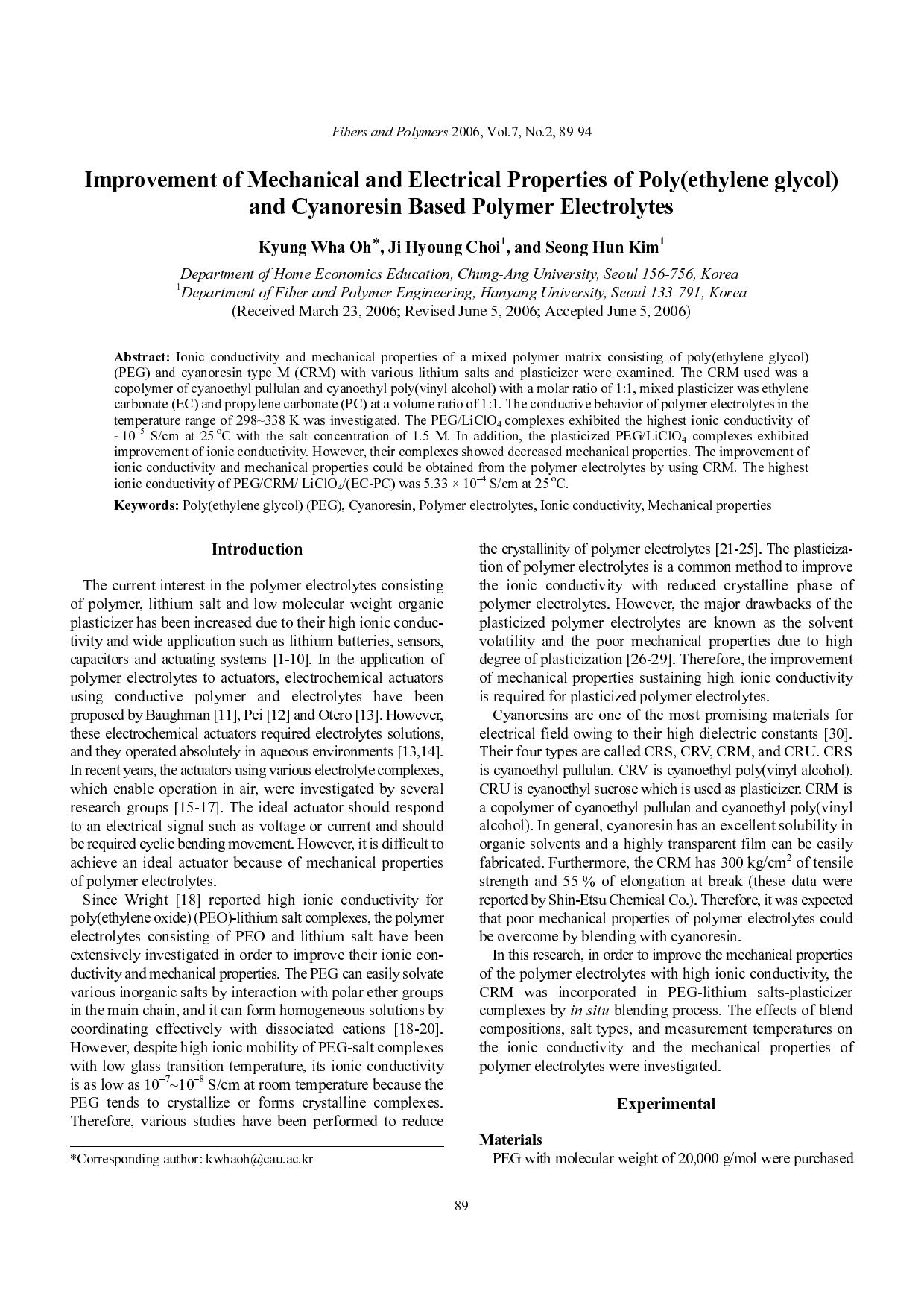 Improvement of mechanical and electrical properties of poly(ethylene glycol) and cyanoresin based polymer electrolytes by Unknown