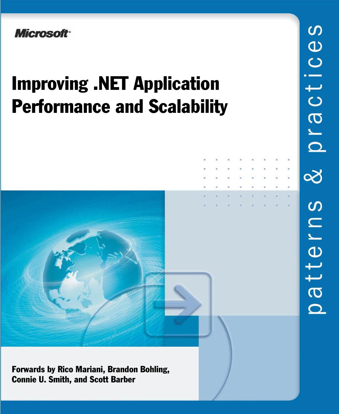 Improving .NET application performance and scalability : patterns & practices by Barber Scott; et al