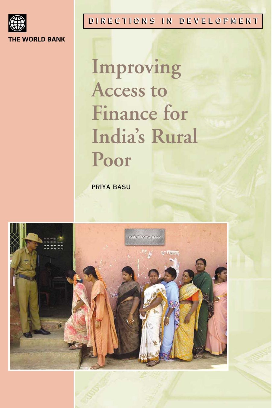 Improving Access to Finance for India's Rural Poor by Basu Priya