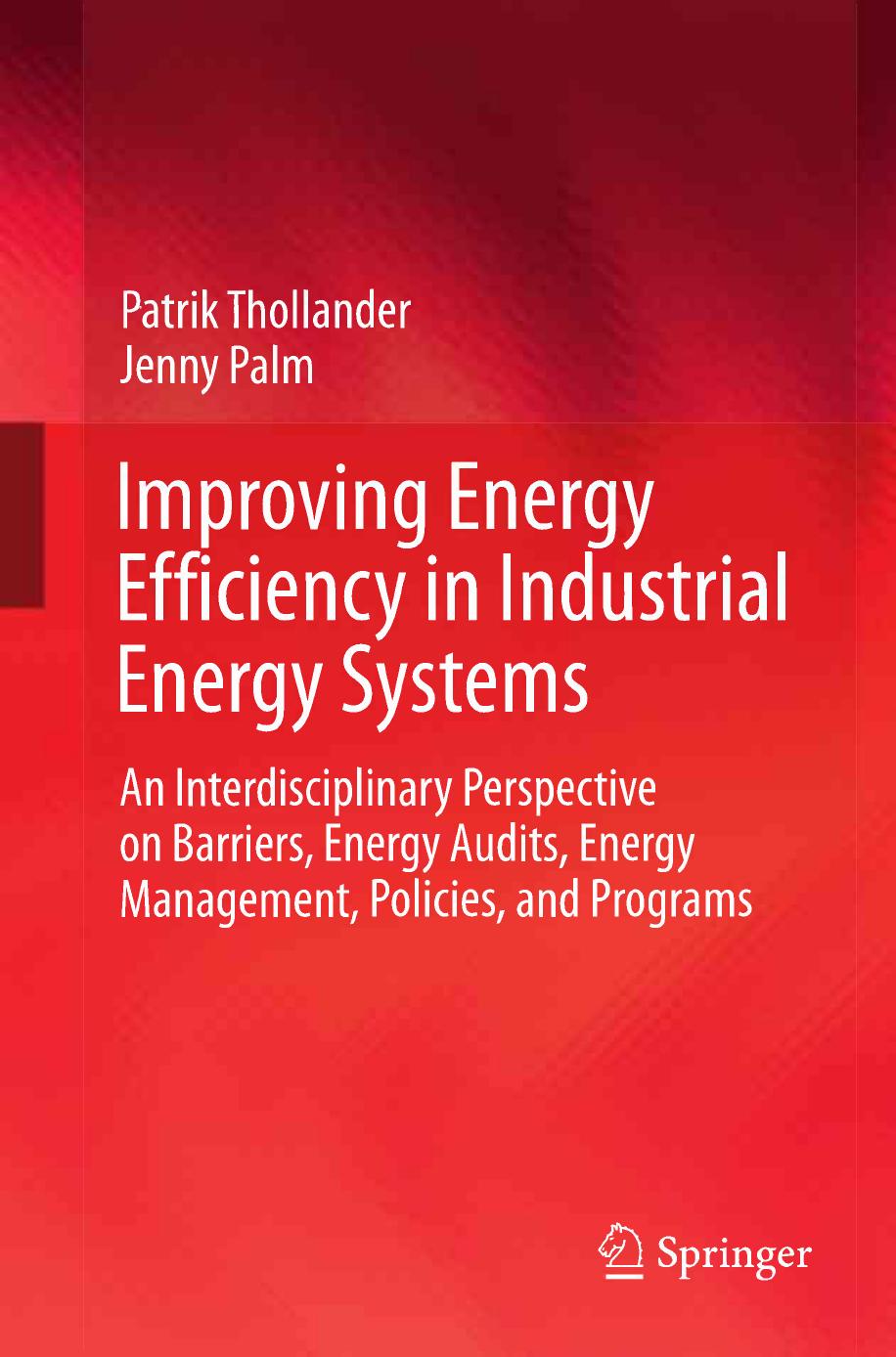 Improving Energy Efficiency in Industrial Energy Systems (2013) by Unknown