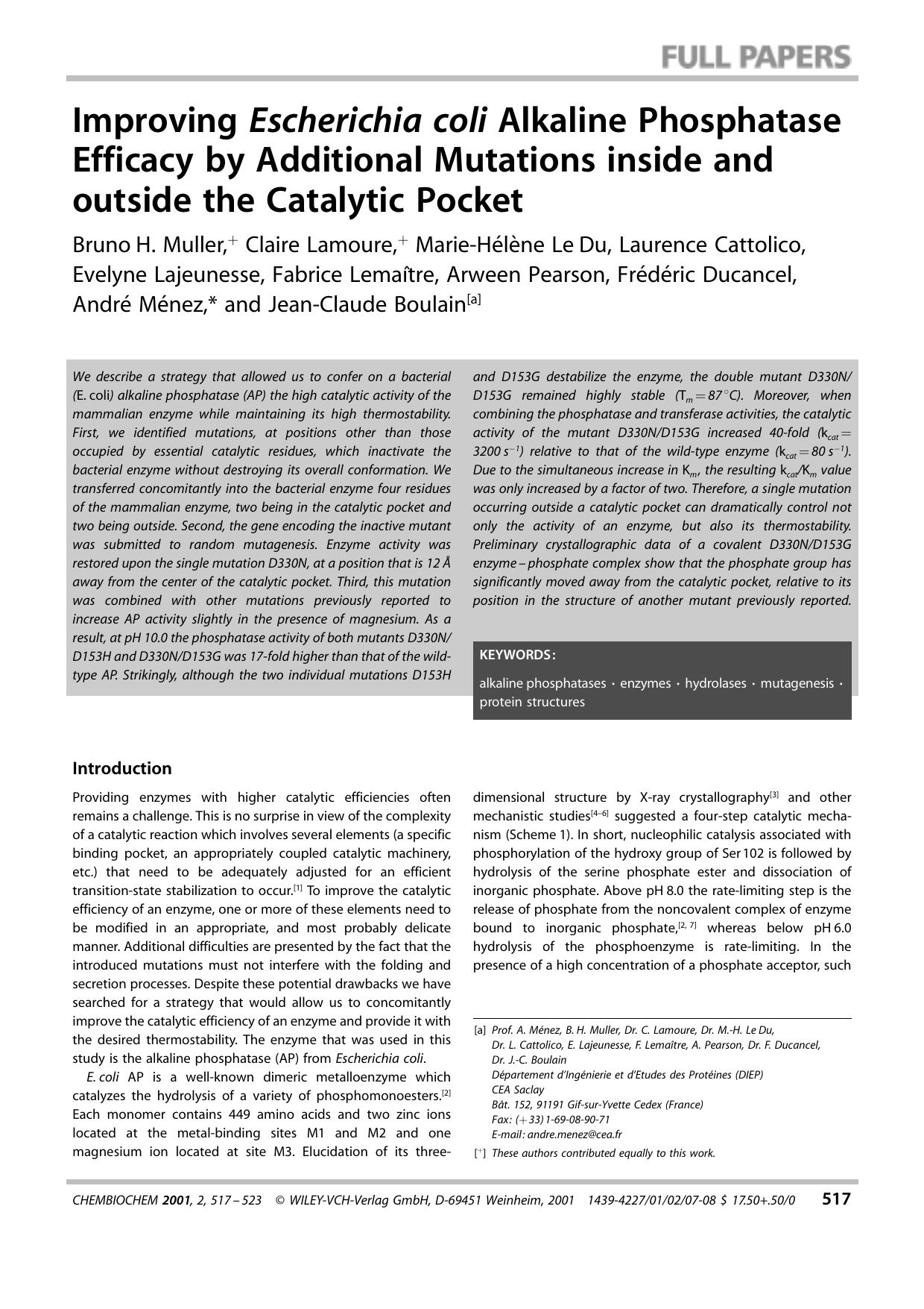 Improving Escherichia coli Alkaline Phosphatase Efficacy by Additional Mutations inside and outside the Catalytic Pocket by Systemverwalter