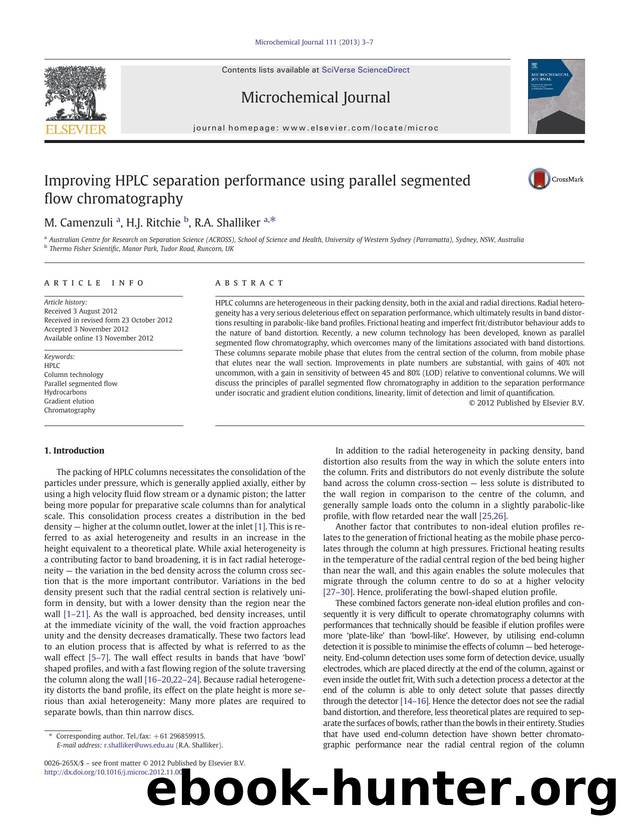 Improving HPLC separation performance using parallel segmented flow chromatography by M. Camenzuli & H.J. Ritchie & R.A. Shalliker