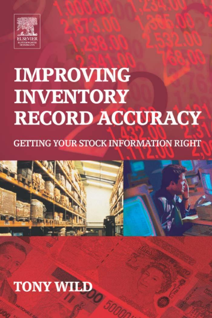 Improving Inventory Record Accuracy by Tony Wild