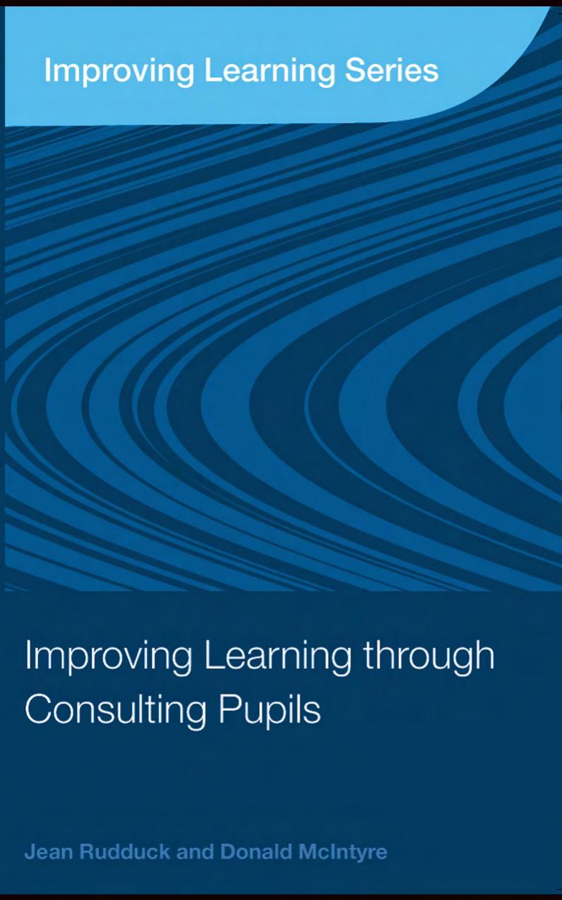 Improving Learning through Consulting Pupils (Improving Learning Tlrp) by Jean Rudduck