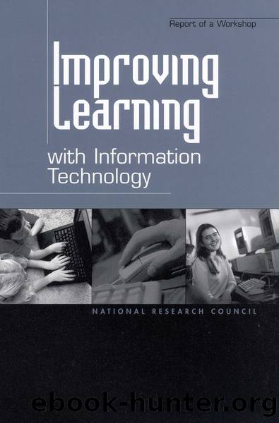 Improving Learning with Information Technology: Report of a Workshop by National Research Council