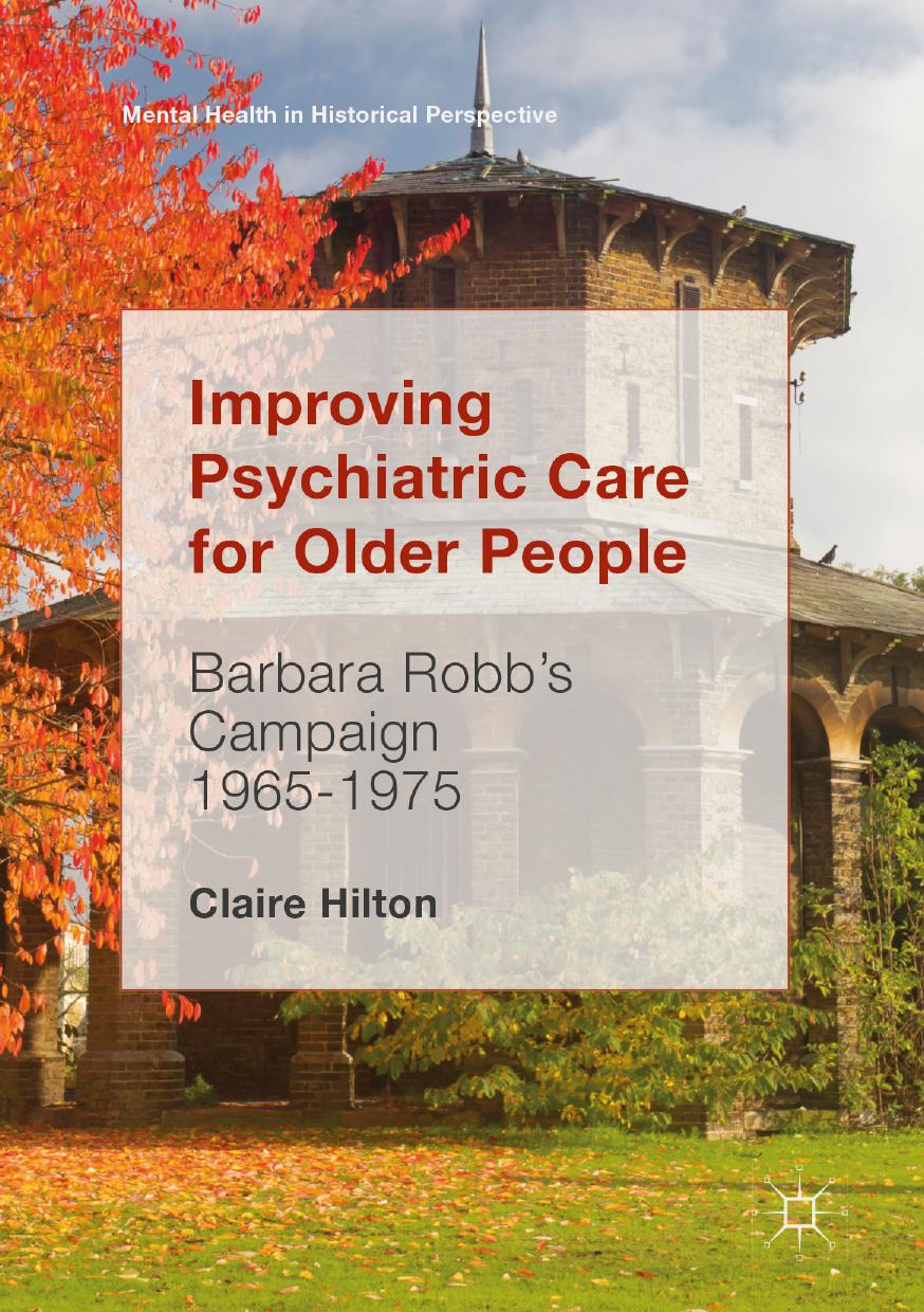Improving Psychiatric Care for Older People by Claire Hilton