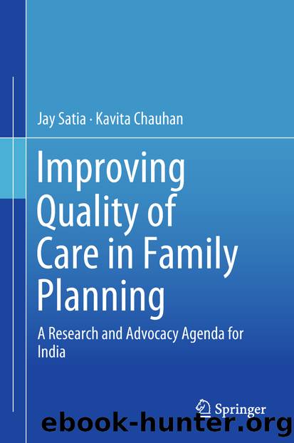 Improving Quality of Care in Family Planning by Jay Satia & Kavita Chauhan