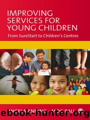 Improving Services for Young Children by Anning Angela;Ball Mog; & Mog Ball