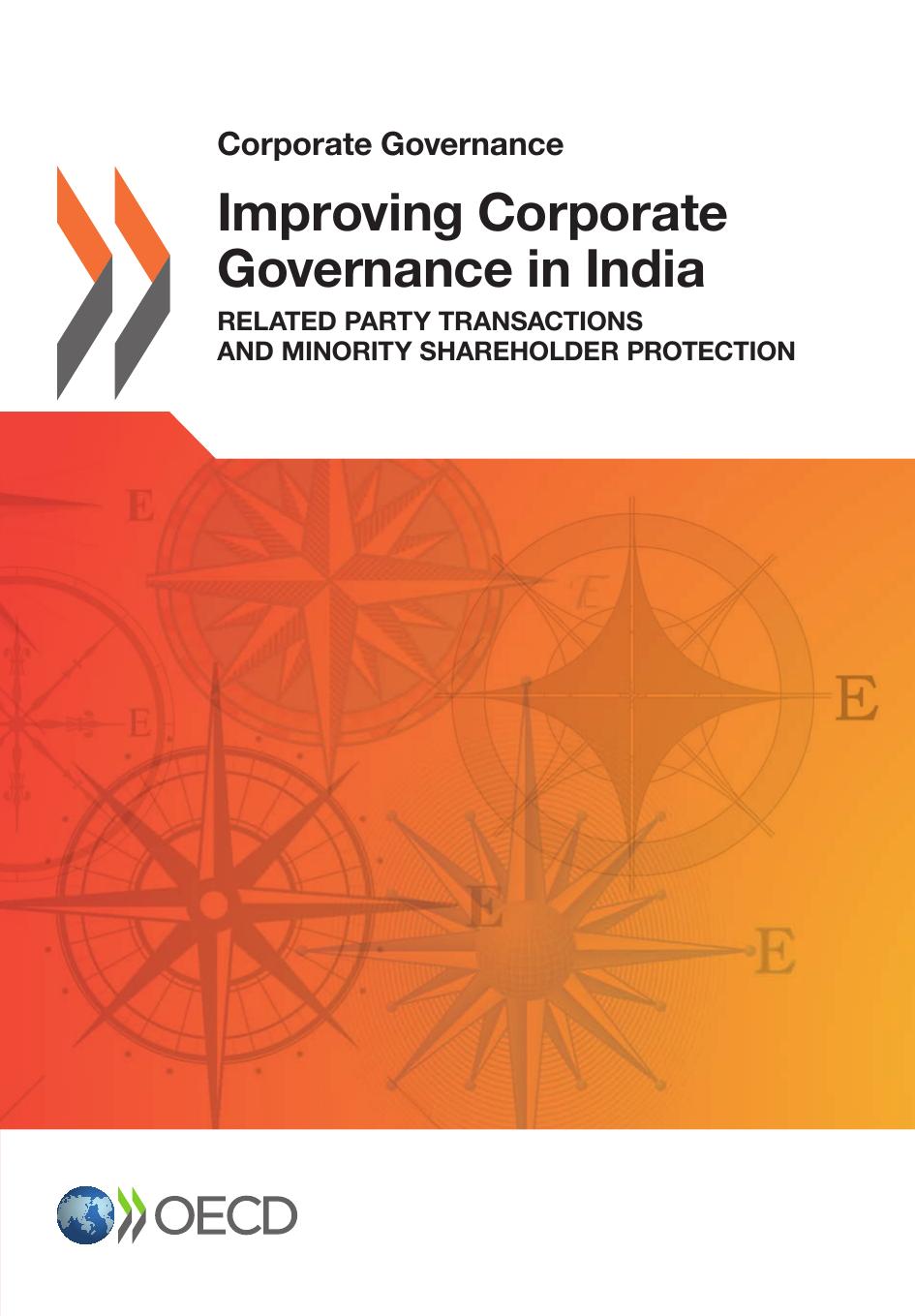 Improving corporate governance in India related party transactions and minority shareholder protection by OECD
