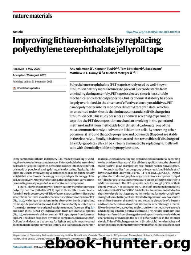Improving lithium-ion cells by replacing polyethylene terephthalate jellyroll tape by Anu Adamson & Kenneth Tuul & Tom Bötticher & Saad Azam & Matthew D. L. Garayt & Michael Metzger