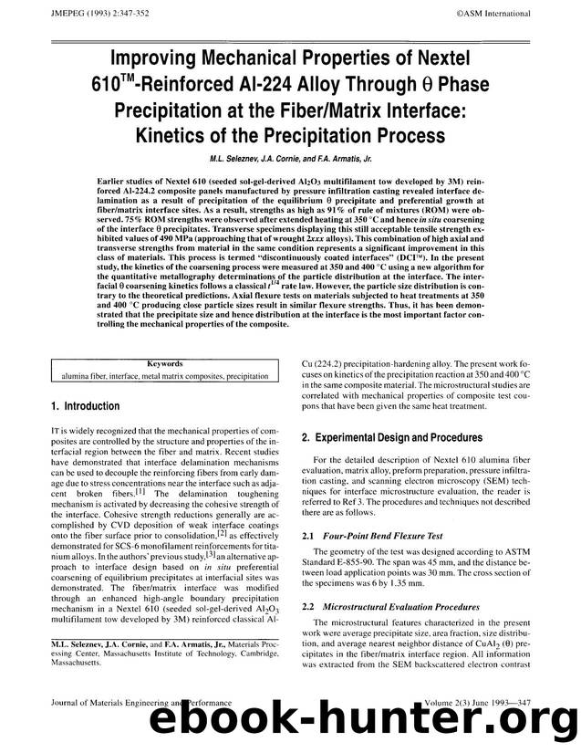Improving mechanical properties of nextel 610 <Superscript>TM <Superscript>- reinforced AI- 224 alloy through &#x03B8; phase precipitation at the fibermatrix interface: kinetics of by Unknown