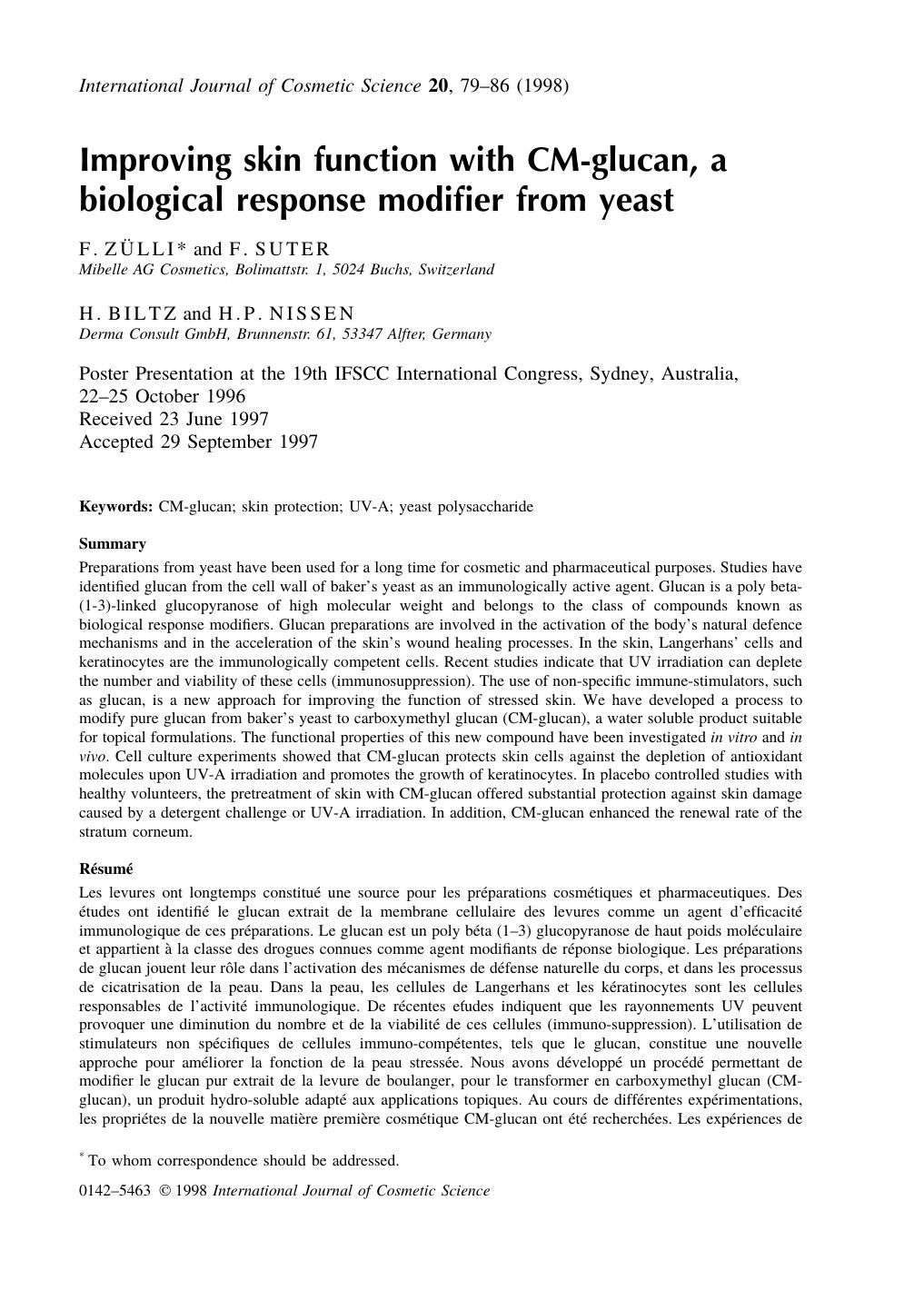 Improving skin function with CM-glucan, a biological response modifier from yeast by F . Z ¨ ULLI* & F . SUTER